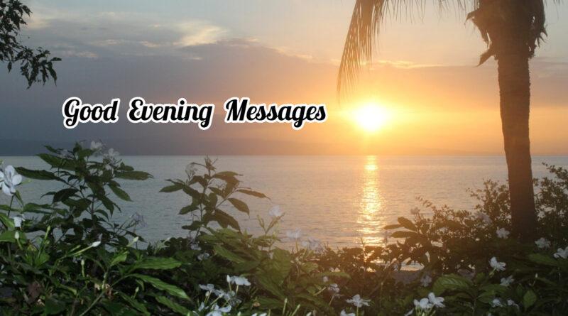 Good Evening Messages