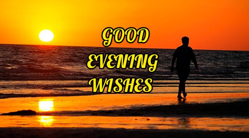 Good Evening Wishes